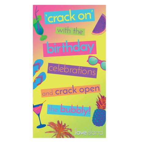 Love Island Birthday Card £2.10